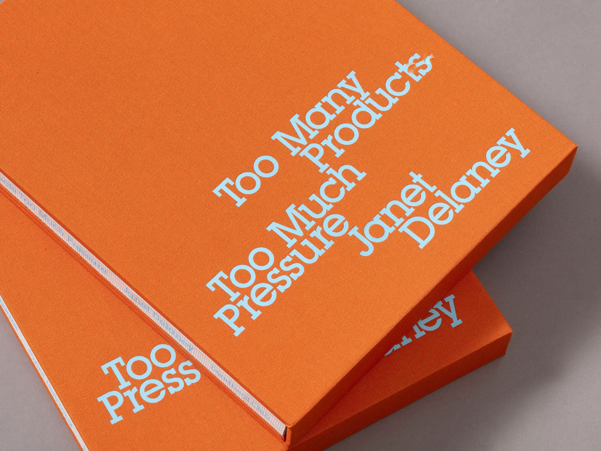 Special Edition / Too Many Products Too Much Pressure - Janet Delaney