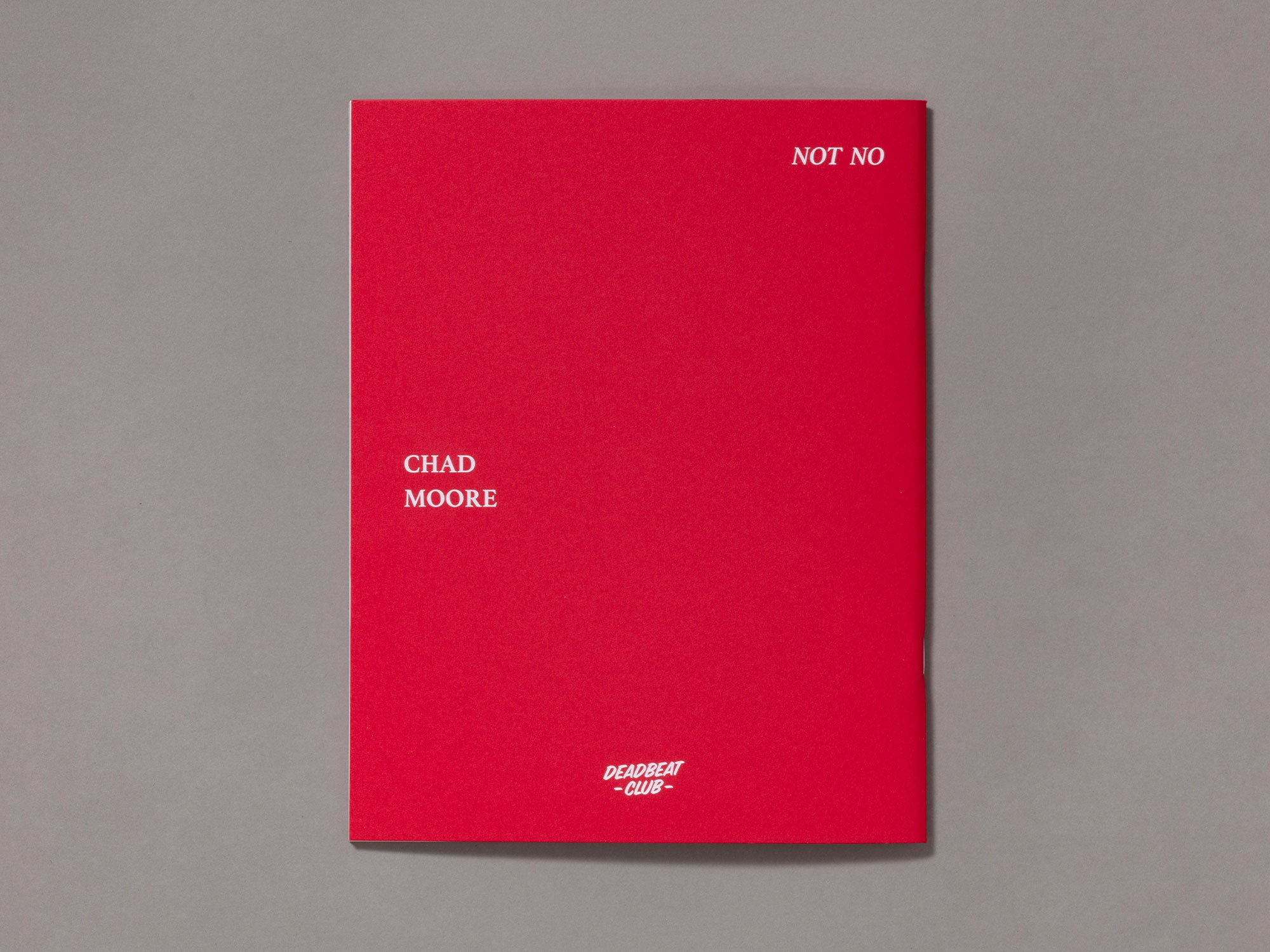 Special Edition / Not No - Chad Moore