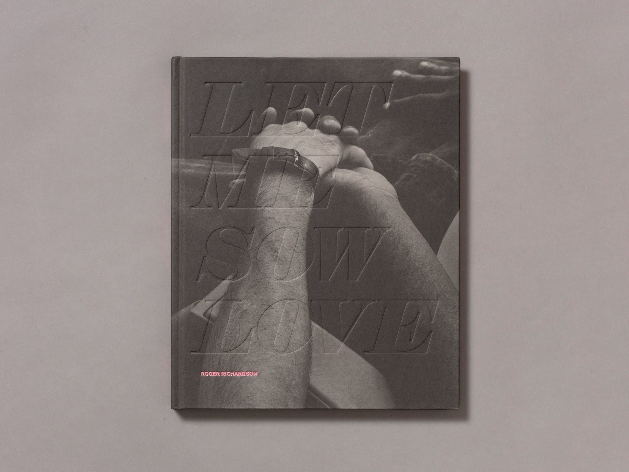 Special Edition / Let Me Sow Love - Roger Richardson