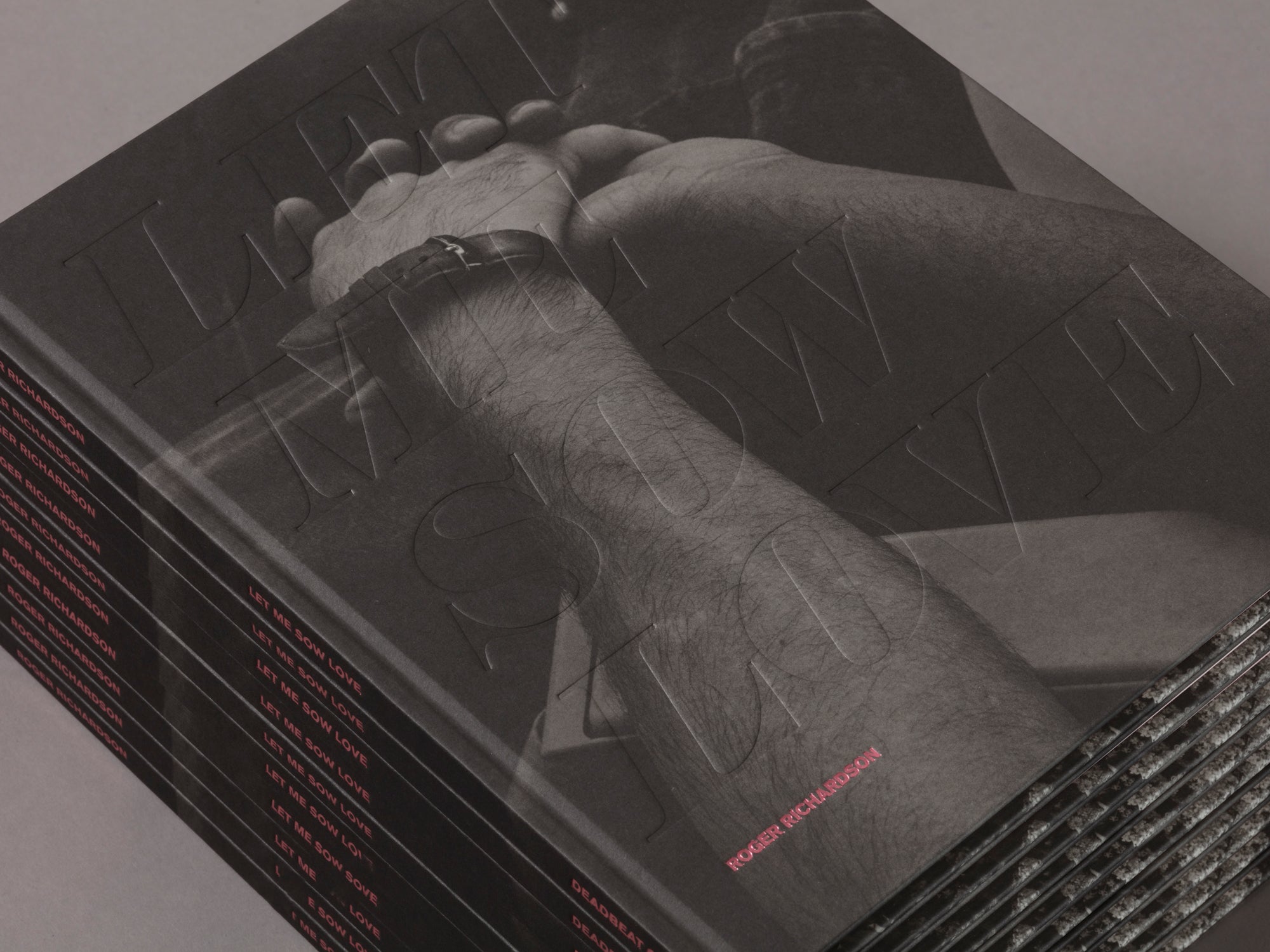 Let Me Sow Love - Roger Richardson