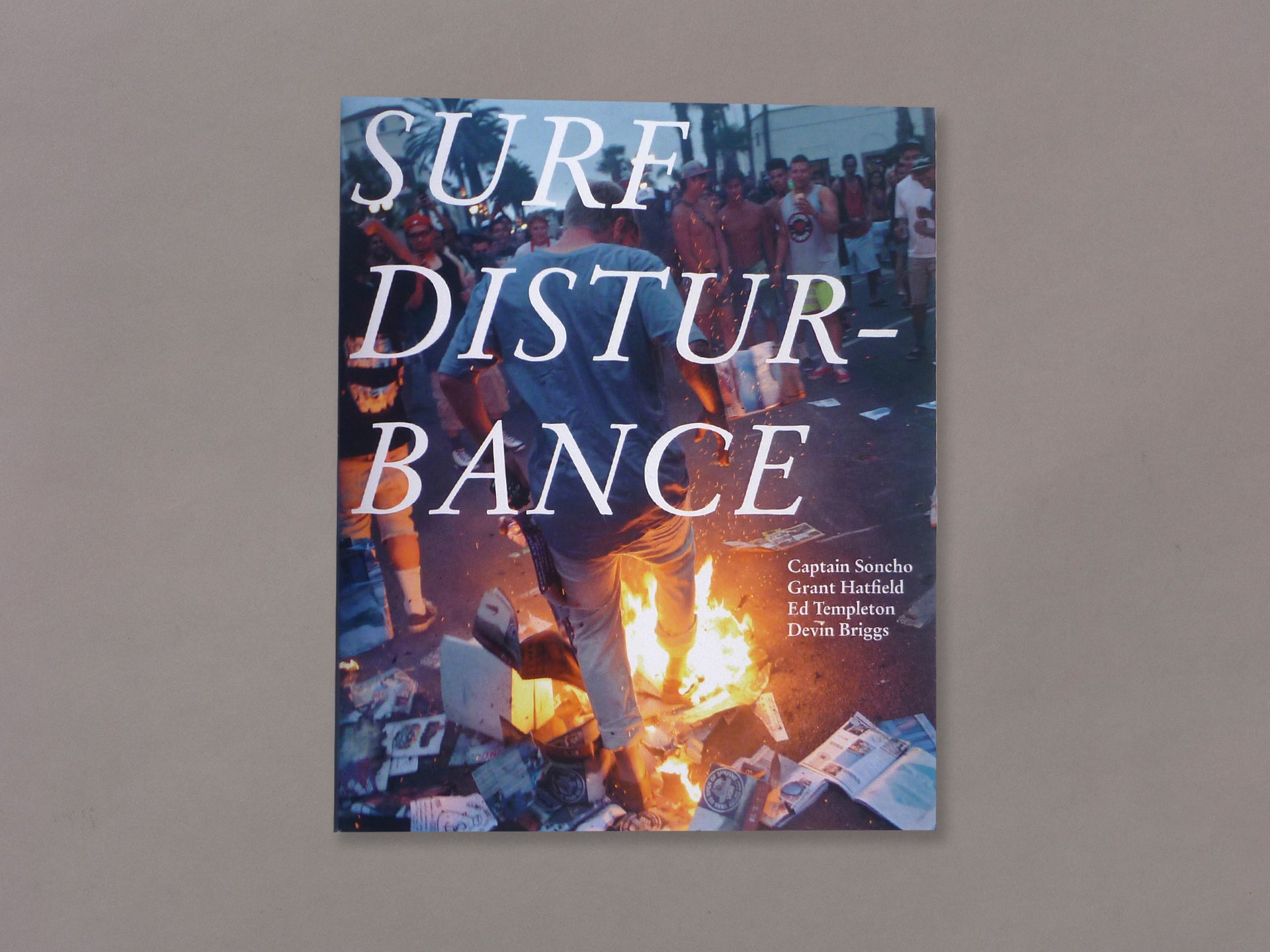 Surf Disturbance - Captain Soncho , Grant Hatfield , Ed Templeton , Devin Briggs