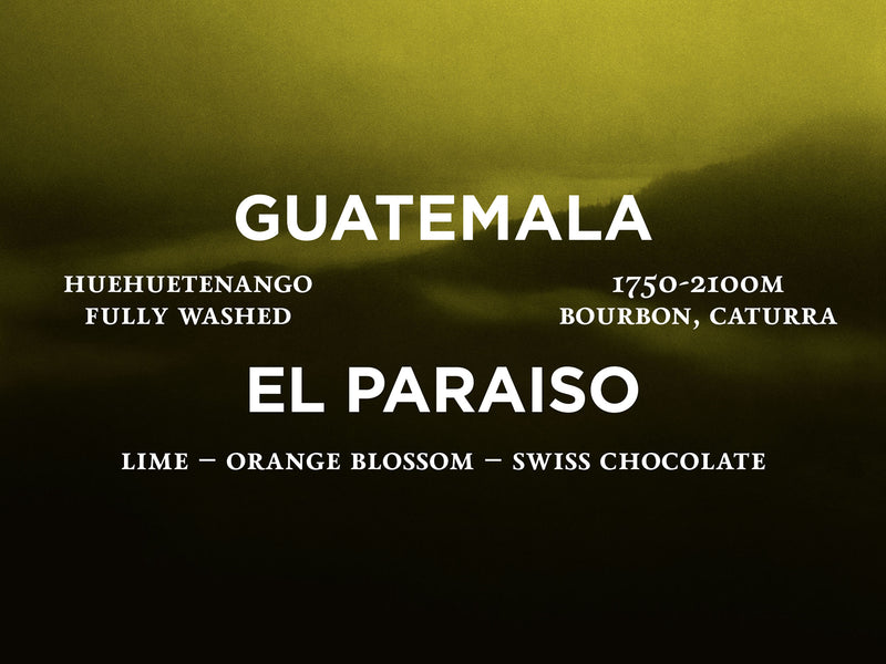 Guatemala - El Paraiso