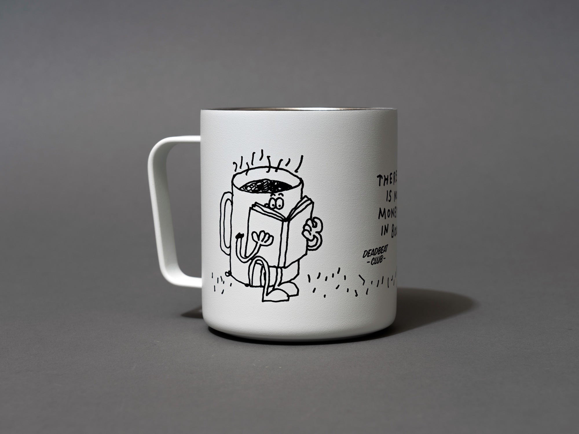 Close up graphic coffee mug reading a book. Insulated coffee cups featuring wrap-around illustrations by artist Stefan Marx. A book drinking a cup of coffee and a coffee mug reading a book. "There's no money in books." "Deadbeat Club Coffee" "Deadbeat Club"
